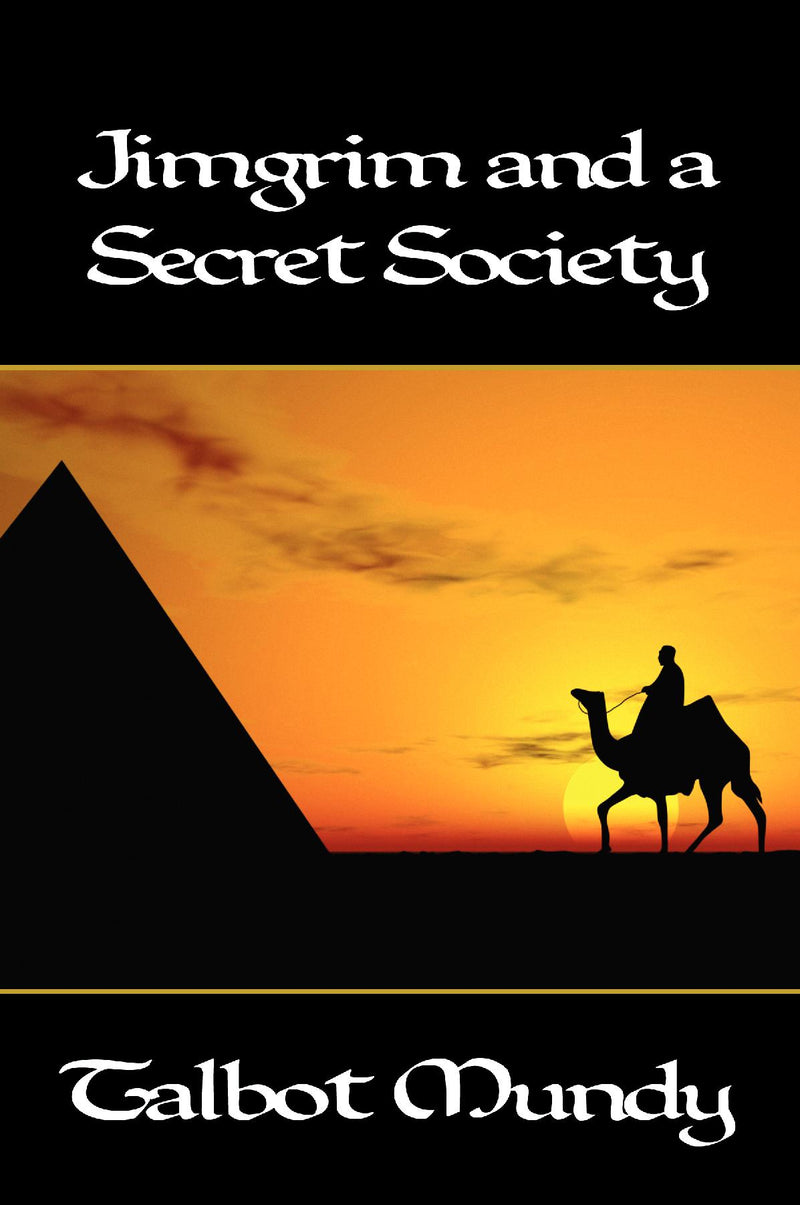 Jimgrim and a Secret Society