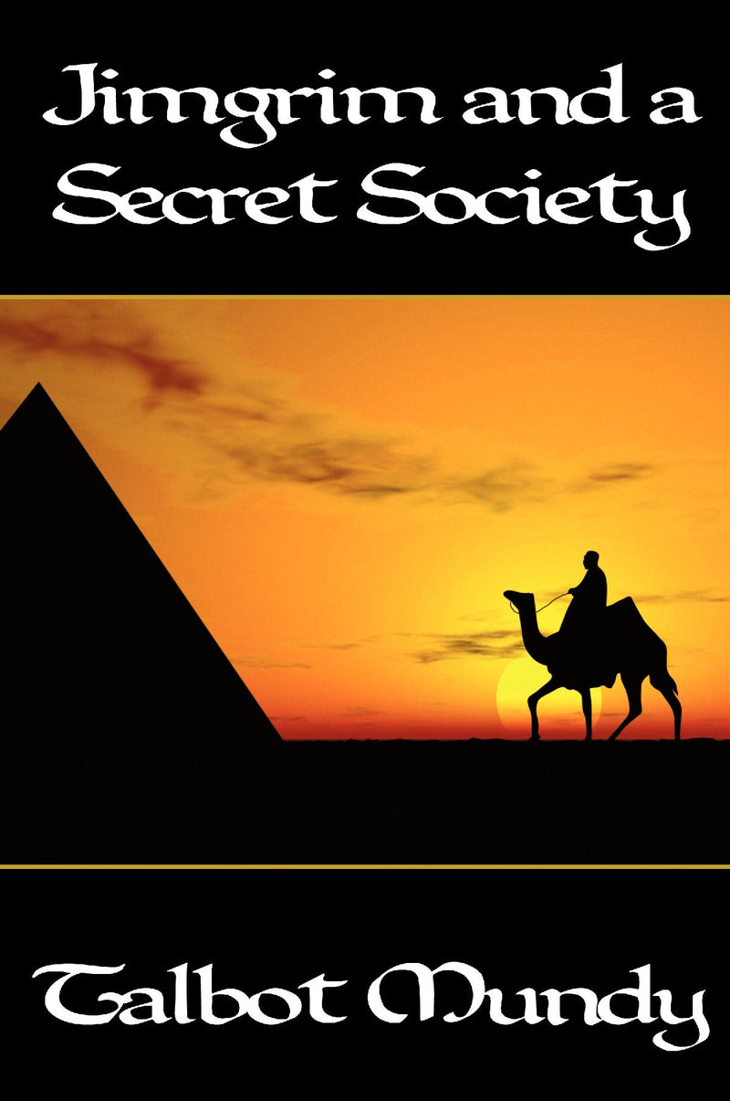 Jimgrim and a Secret Society