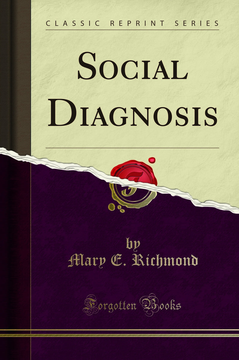 Social Diagnosis (Classic Reprint)