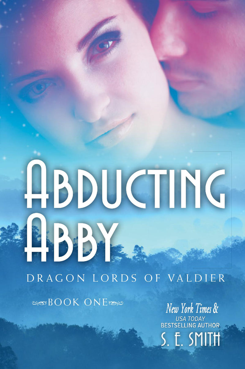 Abducting Abby: Dragon Lords of Valdier Book 1