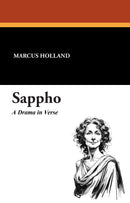 Sappho: A Drama in Verse