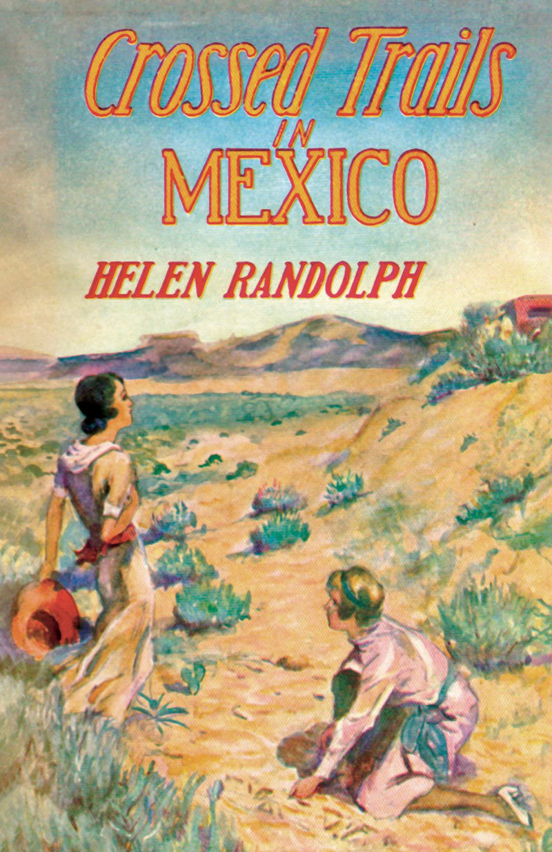 Crossed Trails in Mexico