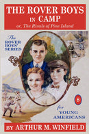 The Rover Boys in Camp