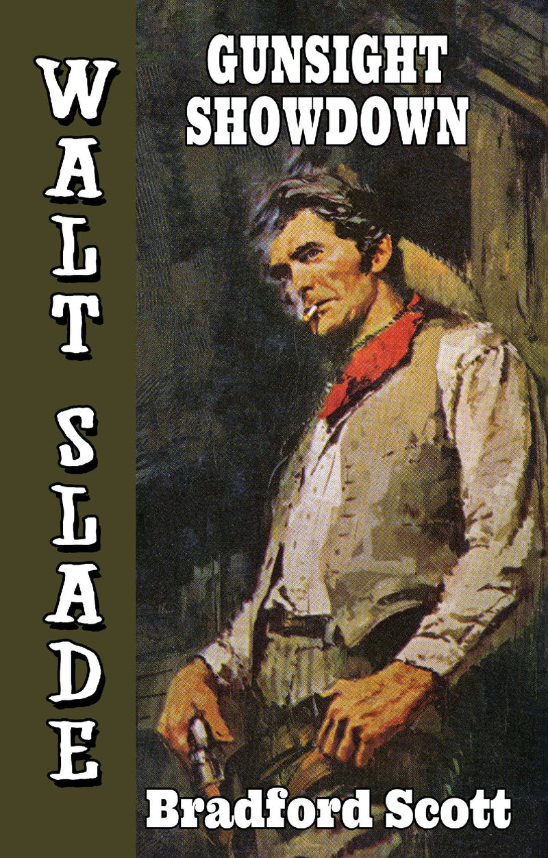 Gunsight Showdown: A Walt Slade Western