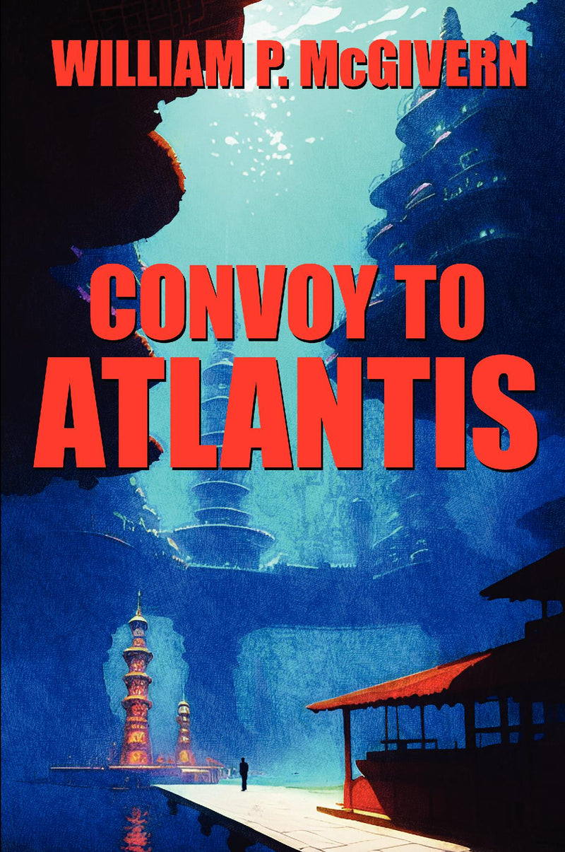 Convoy to Atlantis