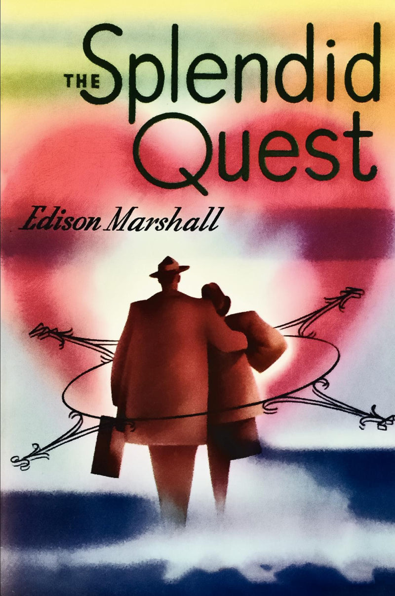 The Splendid Quest