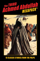 The Third Achmed Abdullah MEGAPACK®