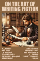 On the Art of Writing Fiction