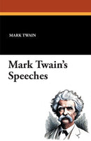 Mark Twain's Speeches