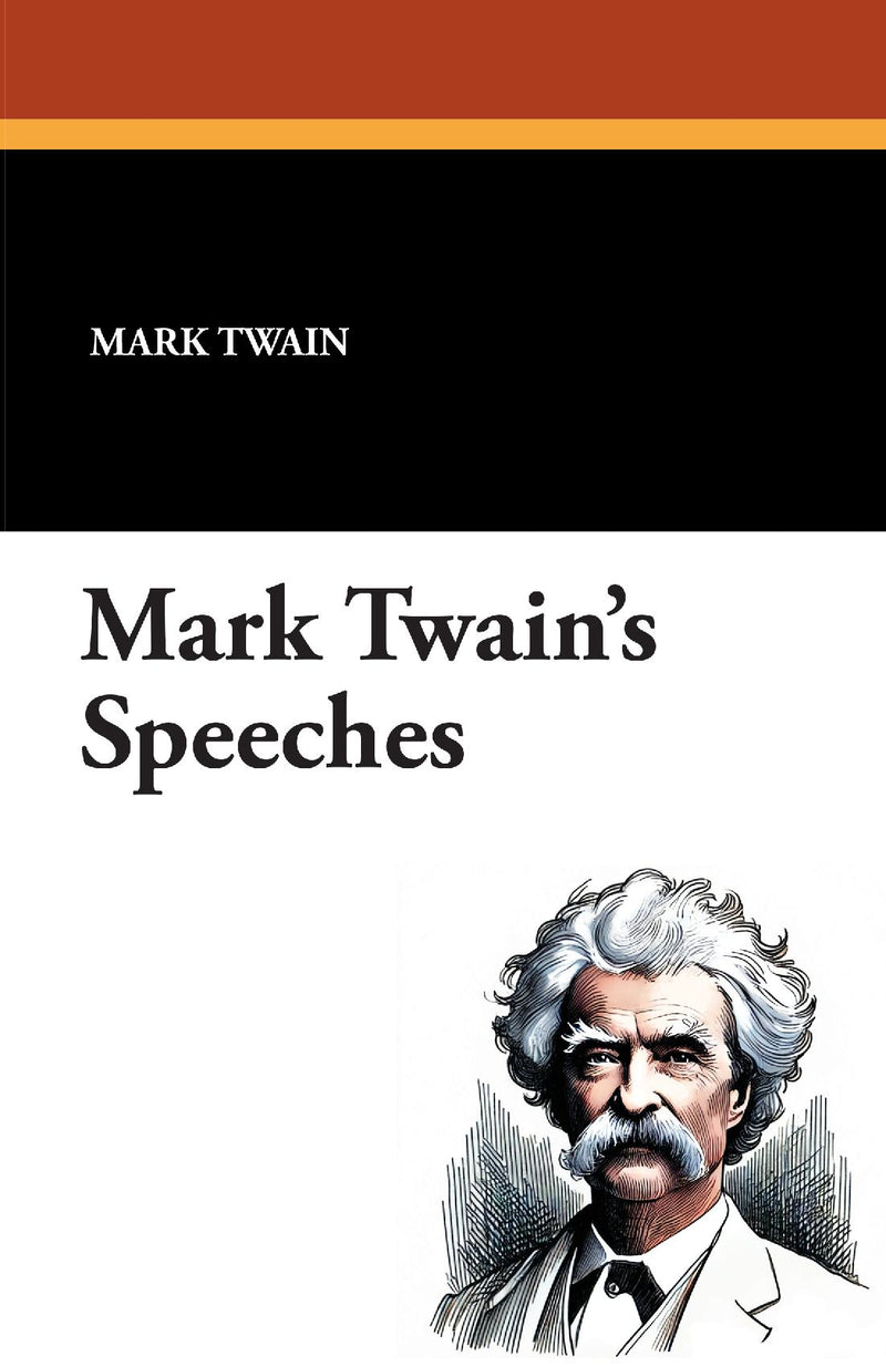 Mark Twain's Speeches