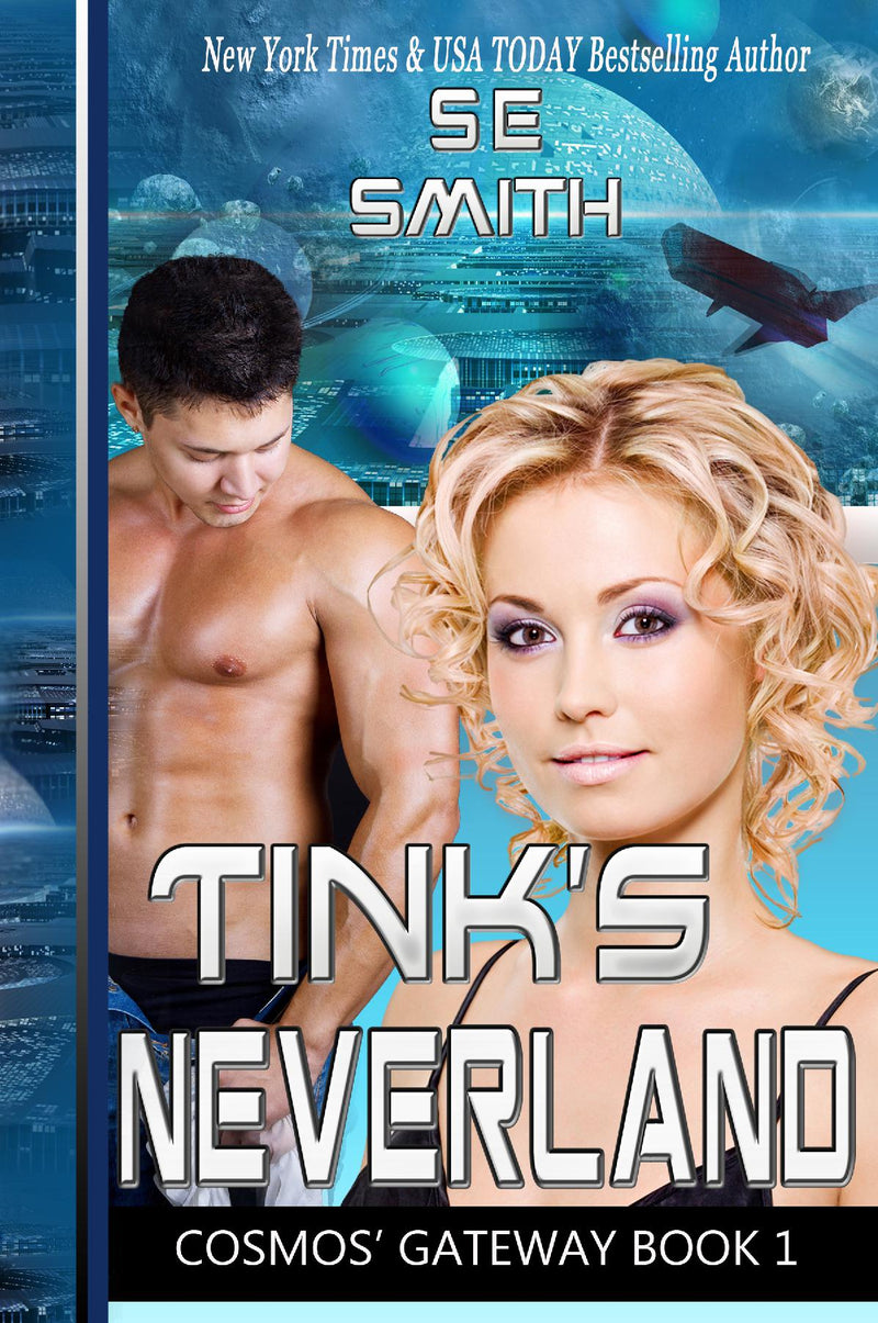 Tink’s Neverland: Cosmos’ Gateway Book 1