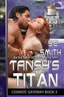 Tansy’s Titan: Cosmos’ Gateway Book 3