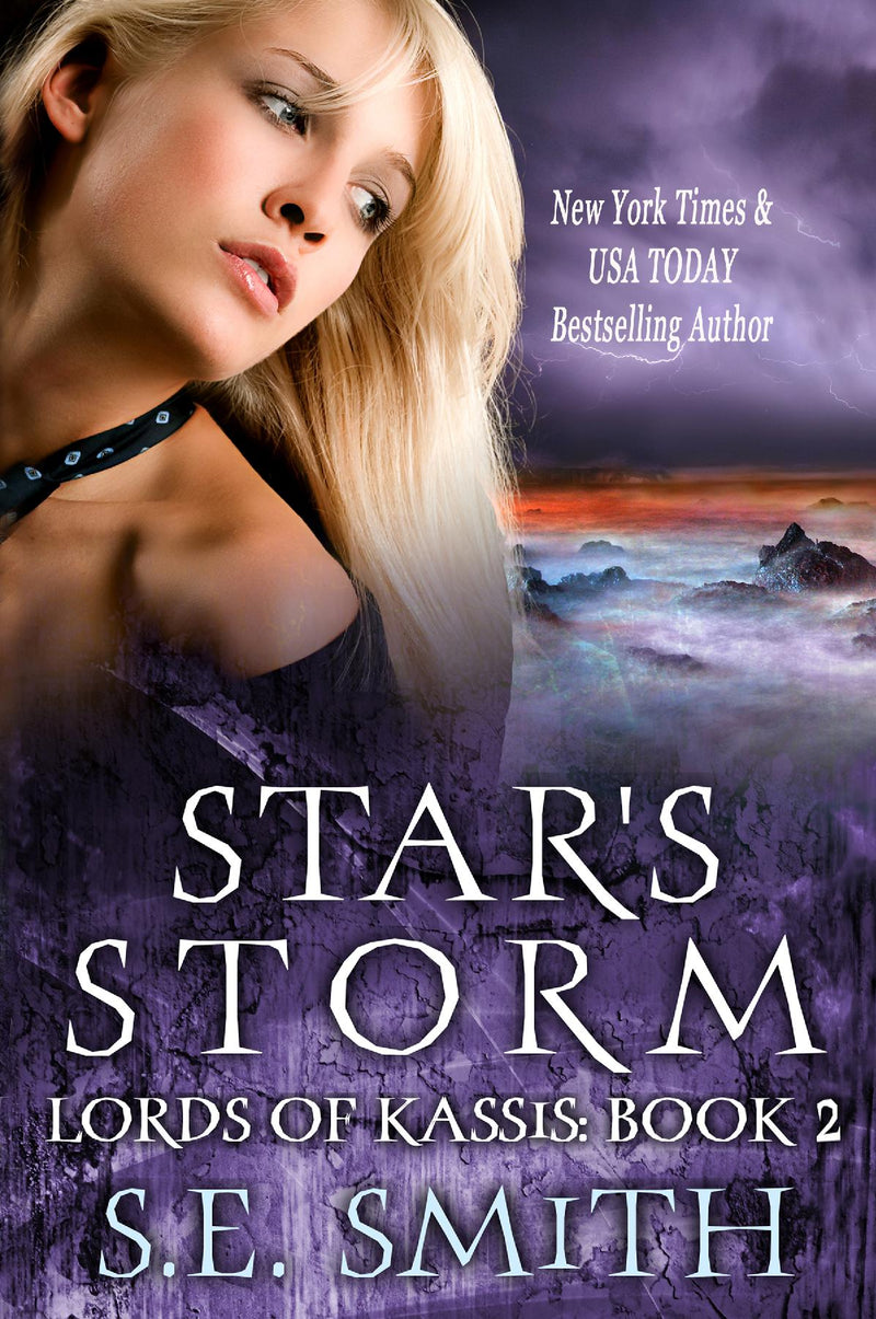 Star’s Storm: Lords of Kassis Book 2