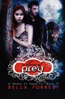 A Shade of Vampire 11: A Chase of Prey