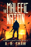 Graham's Resolution, Book 4 - The Malefic Nation