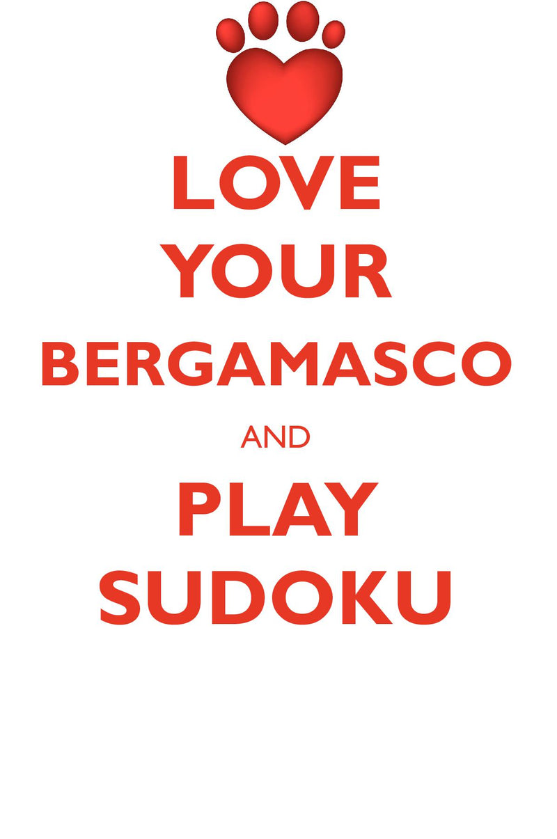 LOVE YOUR BERGAMASCO AND PLAY SUDOKU BERGAMASCO SHEPHERD SUDOKU LEVEL 1 of 15