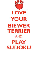 LOVE YOUR BIEWER TERRIER AND PLAY SUDOKU BIEWER YORKSHIRE TERRIER SUDOKU LEVEL 1 of 15