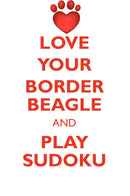 LOVE YOUR BORDER BEAGLE AND PLAY SUDOKU BORDER BEAGLE SUDOKU LEVEL 1 of 15
