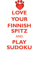 LOVE YOUR FINNISH SPITZ AND PLAY SUDOKU FINNISH SPITZ SUDOKU LEVEL 1 of 15