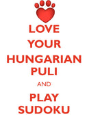 LOVE YOUR HUNGARIAN PULI AND PLAY SUDOKU HUNGARIAN PULI SUDOKU LEVEL 1 of 15