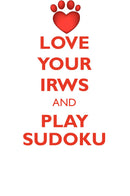 LOVE YOUR IRWS AND PLAY SUDOKU IRISH RED AND WHITE SETTER SUDOKU LEVEL 1 of 15