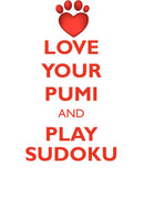 LOVE YOUR PUMI AND PLAY SUDOKU PUMI SUDOKU LEVEL 1 of 15
