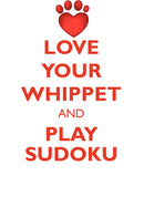 LOVE YOUR WHIPPET AND PLAY SUDOKU WHIPPET SUDOKU LEVEL 1 of 15
