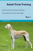 Saluki Tricks Training Saluki Tricks & Games Training Tracker & Workbook.  Includes: Saluki Multi-Level Tricks, Games & Agility. Part 1