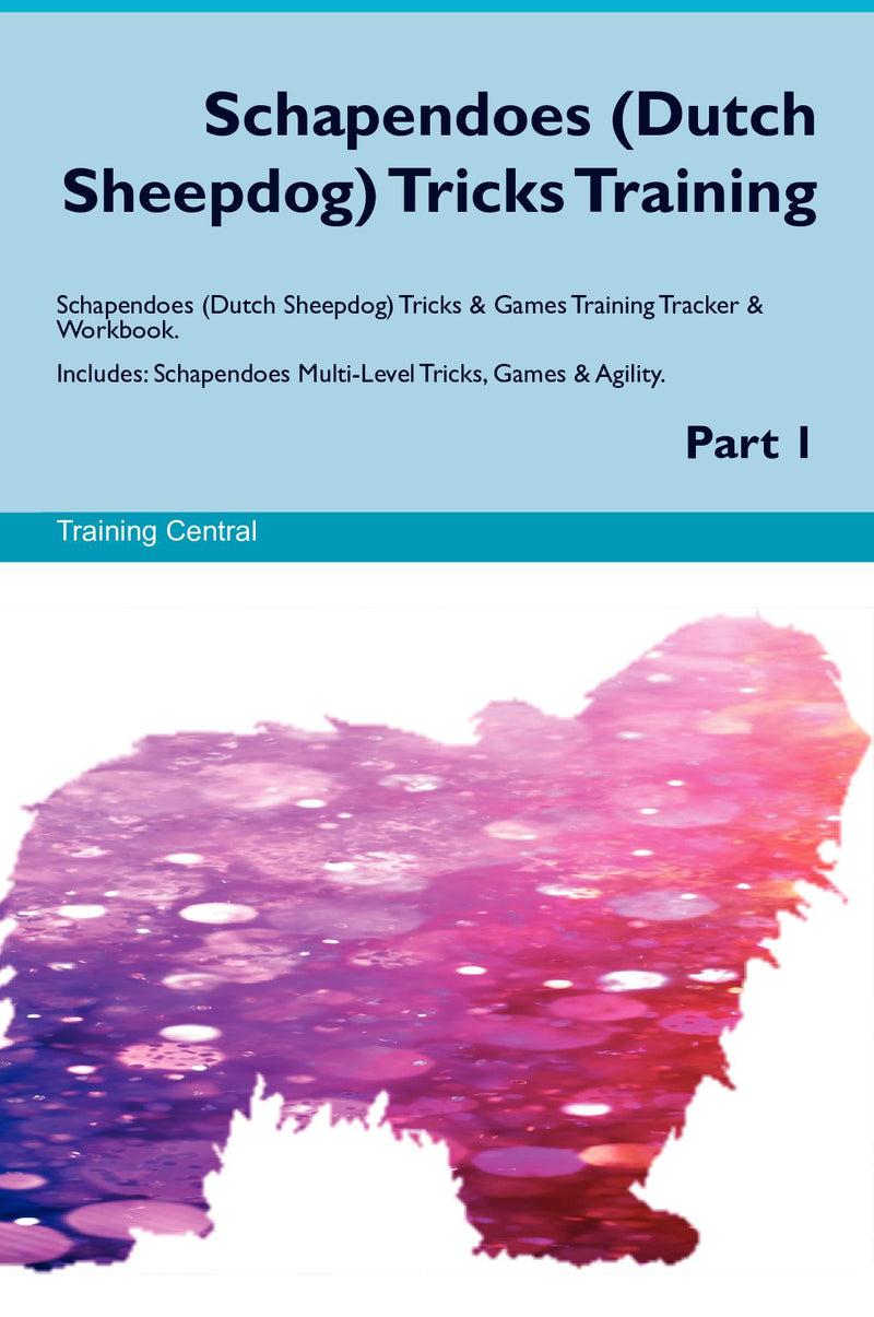 Schapendoes (Dutch Sheepdog) Tricks Training Schapendoes (Dutch Sheepdog) Tricks & Games Training Tracker & Workbook.  Includes: Schapendoes Multi-Level Tricks, Games & Agility. Part 1