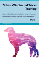 Silken Windhound Tricks Training Silken Windhound Tricks & Games Training Tracker & Workbook.  Includes: Silken Windhound Multi-Level Tricks, Games & Agility. Part 1