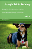 Meagle Tricks Training Meagle Tricks & Games Training Tracker & Workbook.  Includes: Meagle Multi-Level Tricks, Games & Agility. Part 2