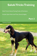Saluki Tricks Training Saluki Tricks & Games Training Tracker & Workbook.  Includes: Saluki Multi-Level Tricks, Games & Agility. Part 2
