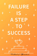 Failure Is a Step To Success Workbook of Affirmations Failure Is a Step To Success Workbook of Affirmations: Bullet Journal, Food Diary, Recipe Notebook, Planner, To Do List, Scrapbook, Academic Notepad