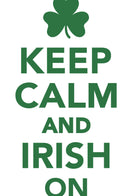 Keep Calm Irish On Workbook of Affirmations Keep Calm Irish On Workbook of Affirmations: Bullet Journal, Food Diary, Recipe Notebook, Planner, To Do List, Scrapbook, Academic Notepad