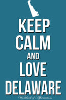 Keep Calm Love Delaware Workbook of Affirmations Keep Calm Love Delaware Workbook of Affirmations: Bullet Journal, Food Diary, Recipe Notebook, Planner, To Do List, Scrapbook, Academic Notepad