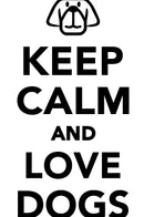 Keep Calm Love Dogs Workbook of Affirmations Keep Calm Love Dogs Workbook of Affirmations: Bullet Journal, Food Diary, Recipe Notebook, Planner, To Do List, Scrapbook, Academic Notepad