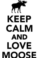 Keep Calm Love Moose Workbook of Affirmations Keep Calm Love Moose Workbook of Affirmations: Bullet Journal, Food Diary, Recipe Notebook, Planner, To Do List, Scrapbook, Academic Notepad