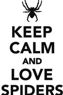 Keep Calm Love Spiders Workbook of Affirmations Keep Calm Love Spiders Workbook of Affirmations: Bullet Journal, Food Diary, Recipe Notebook, Planner, To Do List, Scrapbook, Academic Notepad