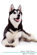 Siberian Husky Affirmations Workbook Siberian Husky Presents: Positive and Loving Affirmations Workbook. Includes: Mentoring Questions, Guidance, Supporting You.