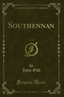 Southennan, Vol. 2 of 2 (Classic Reprint)