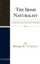 The Irish Naturalist, Vol. 14: A Monthly Journal of General Irish Natural History, Organ of the Royal Zoological Society of Ireland, Dublin Microscopical Club, Belfast Natural History and Philosophical Society, Belfast Naturalists' Field Club, Dublin Natu