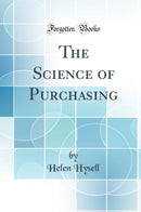 The Science of Purchasing (Classic Reprint)