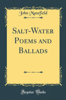 Salt-Water Poems and Ballads (Classic Reprint)