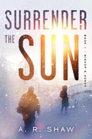 Surrender the Sun, Book 1 - Bishop's Honor