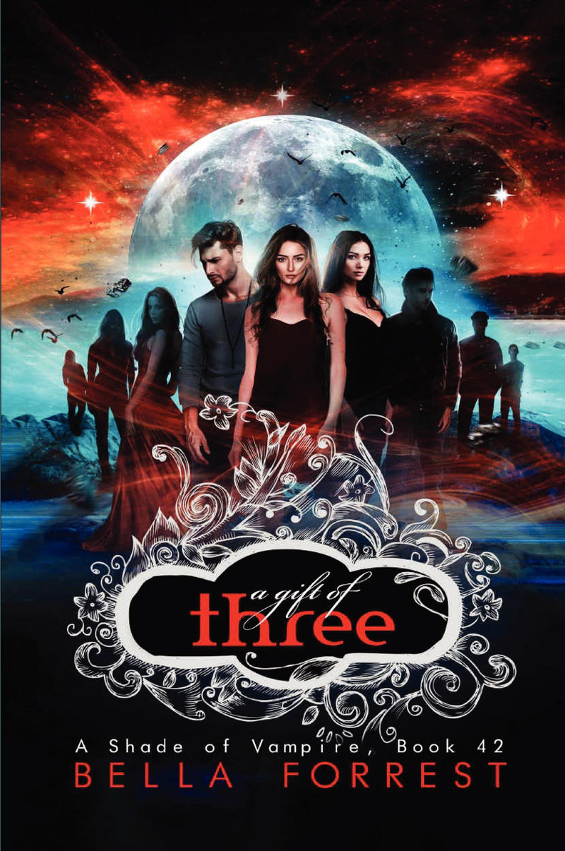 A Shade of Vampire 42: A Gift of Three