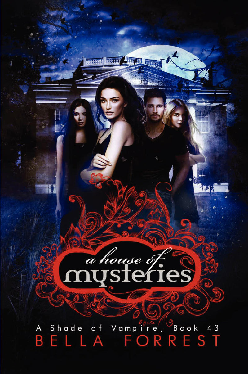 A Shade of Vampire 43: A House of Mysteries