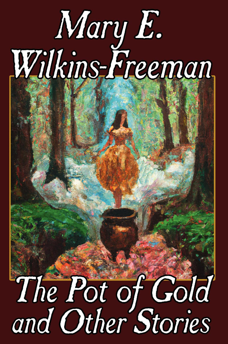 The Pot of Gold and Other Stories