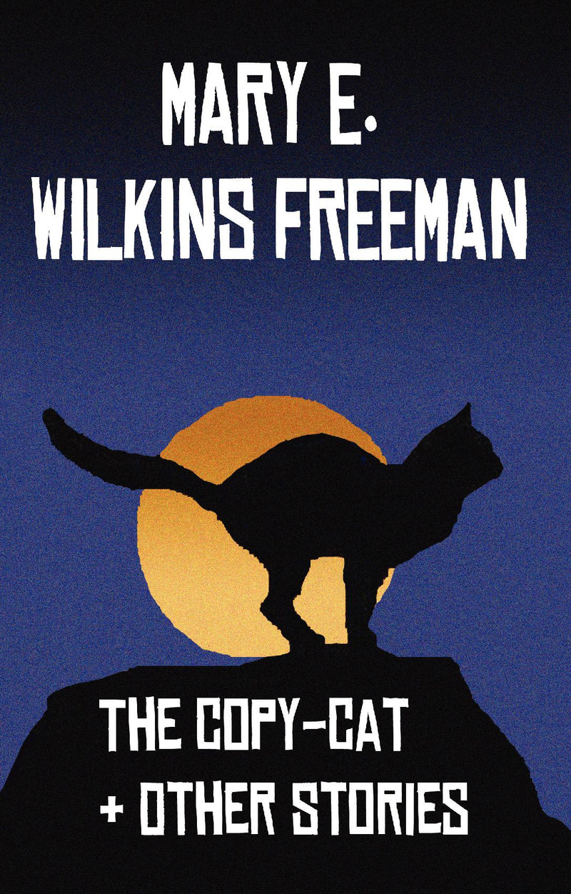 The Copy-Cat & Other Stories