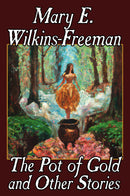 The Pot of Gold and Other Stories