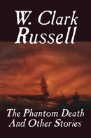 The Phantom Death and Other Stories